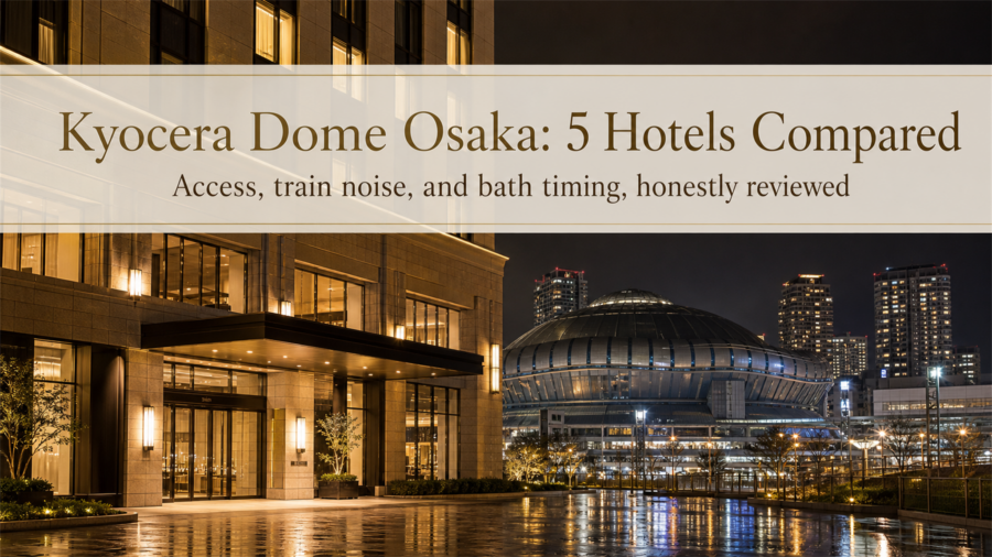 Eyecatch image for 5 hotels near Kyocera Dome Osaka, honestly compared for concertgoers