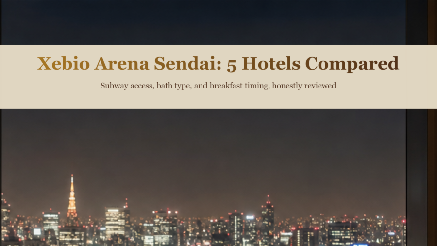 Eyecatch image for 5 hotels near Xebio Arena Sendai, honestly compared for concertgoers